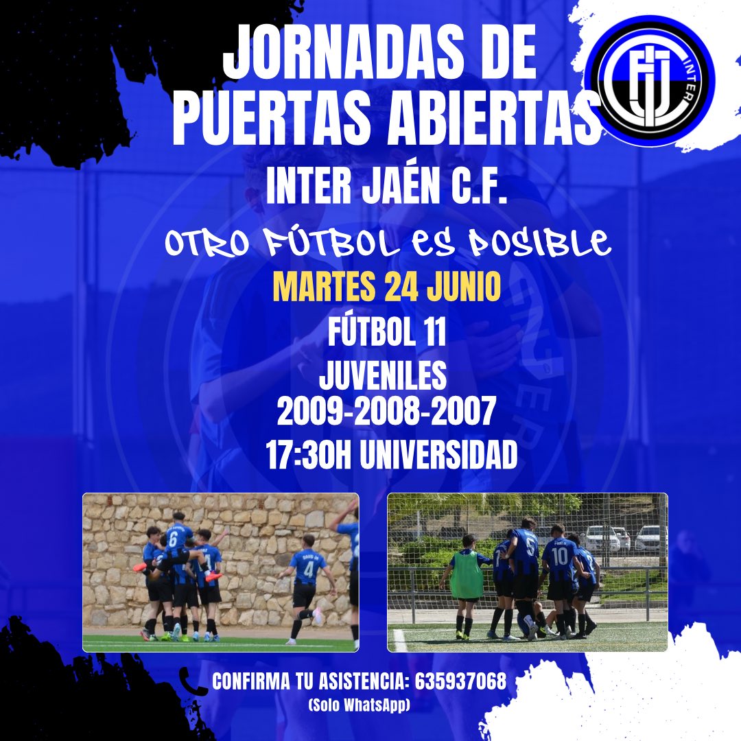 ⚽️ ACADEMIA INTER | Jornadas de Puertas Abiertas 🔵⚫👧🏻🧒🏻

𝐎𝐓𝐑𝐎 𝐅Ú𝐓𝐁𝐎𝐋 𝐄𝐒 𝐏𝐎𝐒𝐈𝐁𝐋𝐄

Ya puedes unirte a nuestra familia en nuestras Jornadas de Puertas Abiertas 
¡Te esperamos!

📞 635 93 70 68 (WhatsApp)

📝 docs.google.com/forms/d/e/1FAI…