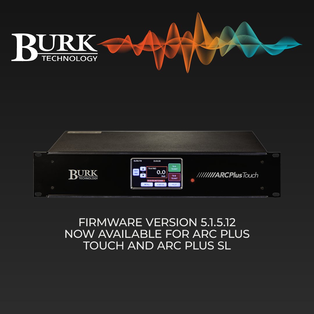 BurkTechnology's tweet photo. Firmware version 5. 1.5.12 is now available for ARC Plus Touch and ARC Plus SL. For information and download instructions, visit https://t.co/1Av4vcPkvl

For help, contact support@burk.com or 978-486-3711. 

#BurkTechnology #FirmwareUpdate #ARCPlus #BroadcastTech https://t.co/hCGNyjocc2