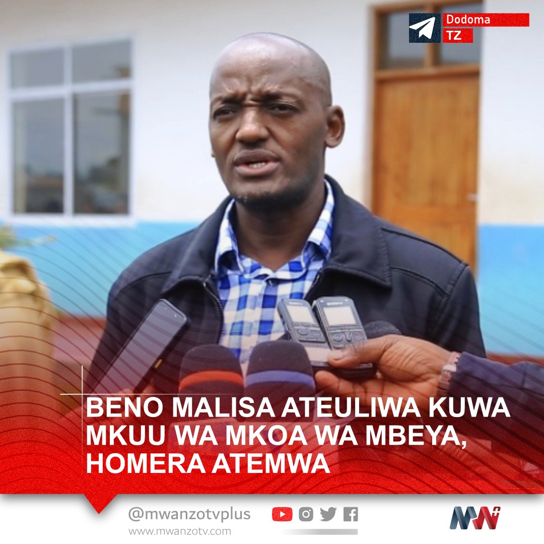 #TANZANIA: BENO MALISA ATEULIWA KUWA MKUU WA MKOA WA MBEYA, HOMERA ATEMWA
Beno Morris Malisa ameteuliwa na Rais Samia Suluhu Hassan kuwa Mkuu wa Mkoa wa Mbeya, nafasi iliyokuwa ikishikiliwa na Juma Homera.