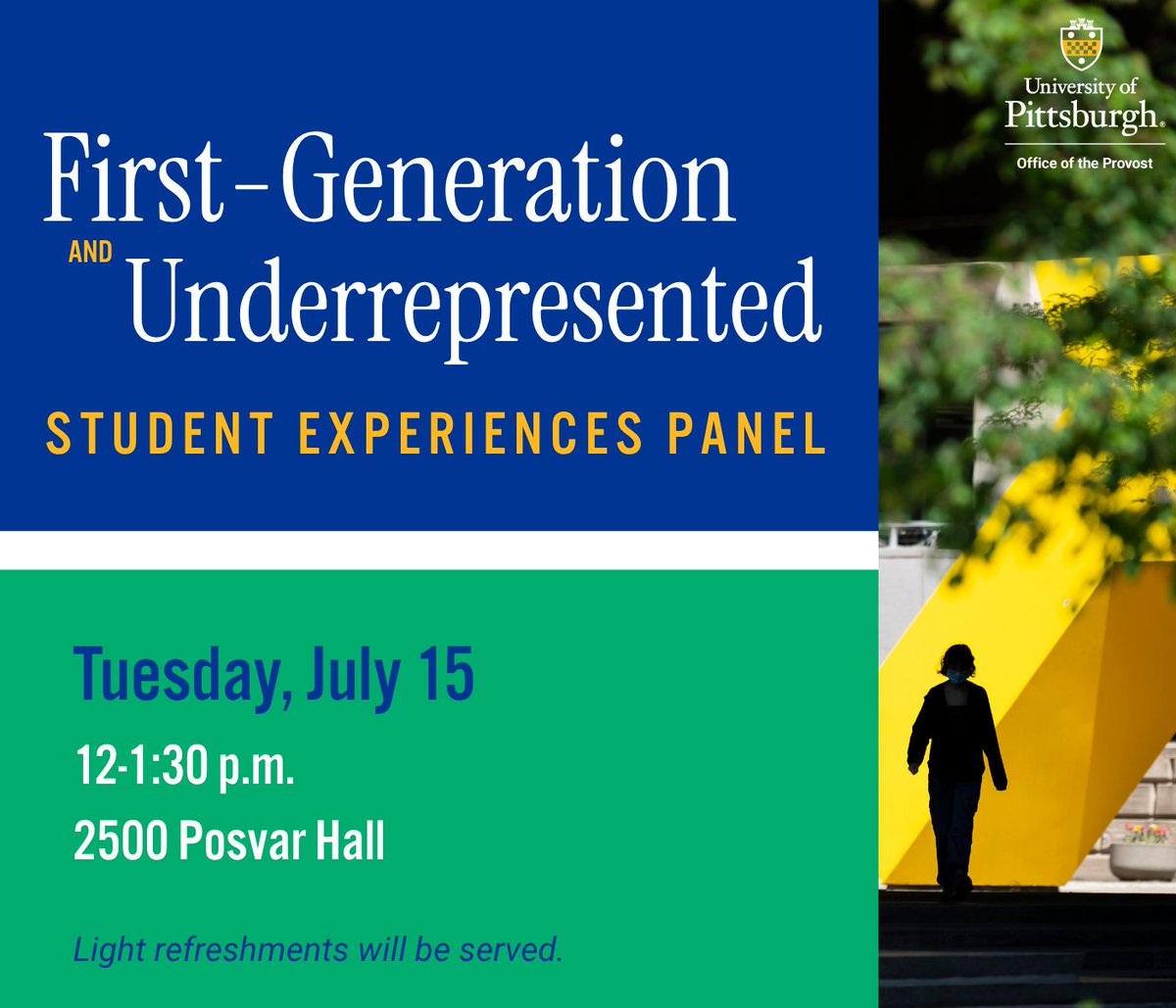 PittProvost's tweet image. On July 15, hear from first-generation and underrepresented undergraduate and graduate students as they share their academic journeys and research experiences.
Join us in 2500 Posvar Hall at noon: ow.ly/WgNP50Wf31I
