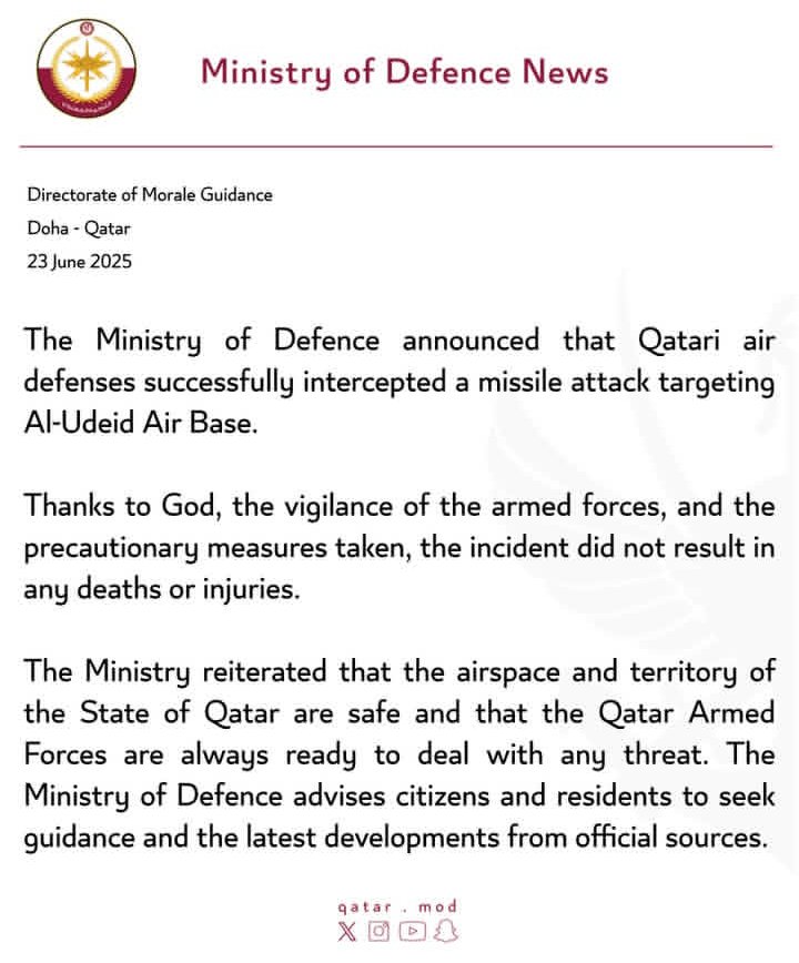The Ministry of Defence announced that Qatari air defenses successfully intercepted a missile attack targeting Al-Udeid Air Base.

Source: <a href="/qatar/">Qatar</a>.mod 

#doha #qatar #DohaNews #wud #whatsupdoha #updates