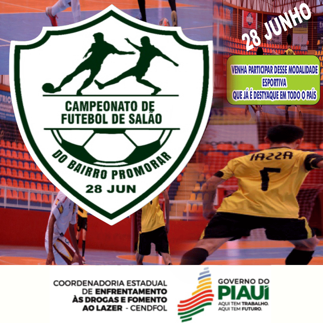 guocombr's tweet photo. VENHA PARTICIPAR DESSA MODALIDADE
ESPORTIVA QUE JÁ É DESTAQUE EM TODO O PAÍS.
CAMPEONATO DE FUTEBOL DE SALÃO DO BAIRRO PROMORAR
DIA 28 DE JUNHO 

APOIO:
COORDENADORIA ESTADUAL DE ENFRENTAMENTO ÀS DROGAS E FOMENTO AO LAZER - CENDFOL E GOVERNO DOE STADO DO PIAUÍ

#FUTEBOLDESALÃO https://t.co/Tca4ICgwFP