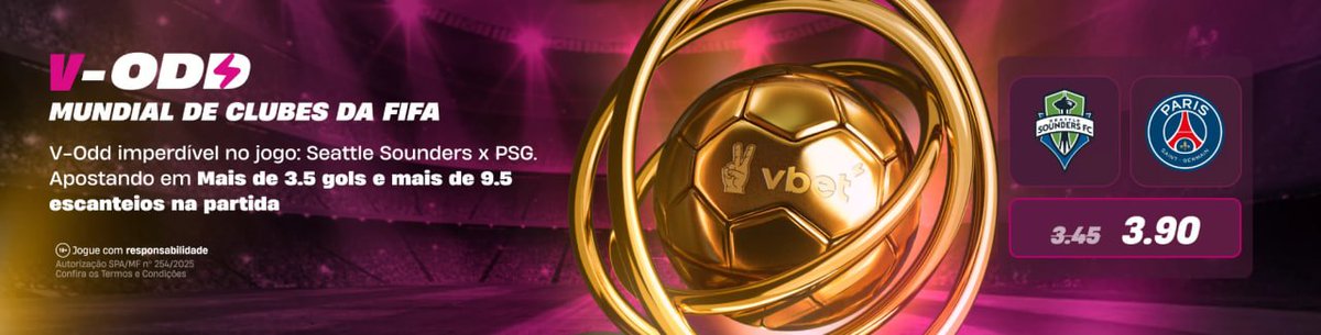 🚨 V-ODD INSANA PRO MUNDIAL!
Seattle x PSG

👉 +3.5 Gols no jogo + Mais de 9.5 escanteios
💣 ODD 3.90 — Era 3.45, aumentou!

🔥 Tudo pro cenário de jogo aberto!
✅ PSG vem pra amassar...
✅ Seattle deve dar aquele famoso “responde na correria”...

⚠️ Promoção LIMITADA, corre