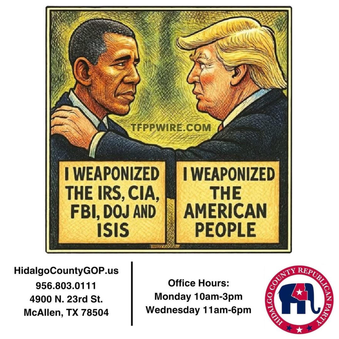 From weaponizing agencies to weaponizing the people, Happy Meme monday!

Come by the Hidalgo County GOP to utilize your voice and fight for democracy! #MemeMonday