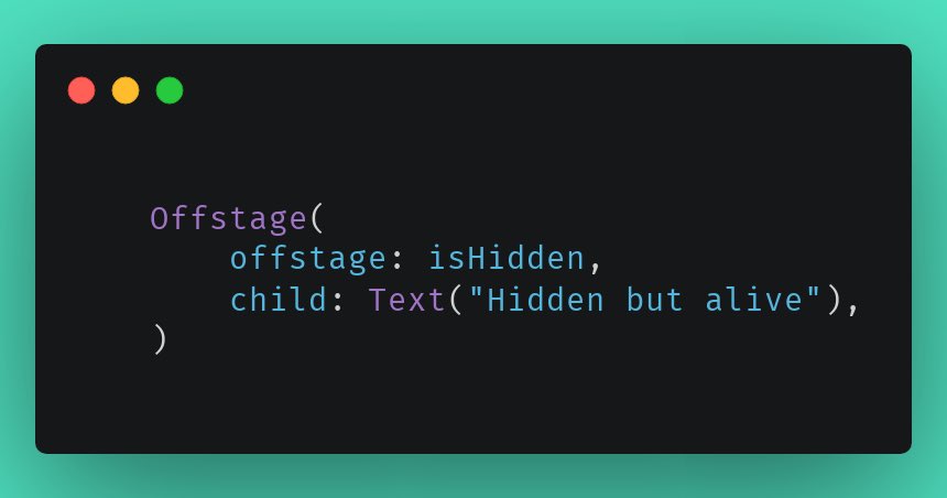 prahack_'s tweet photo. 70/365

Keep widgets in the tree but off the screen using Offstage. 

Unlike Visibility, Offstage removes the widget from layout and rendering — but not from the tree.

#FlutterTips #OffstageWidget #FlutterUI #FlutterLayout #FlutterDev #Flutter365 https://t.co/aLSb0X0ZRq