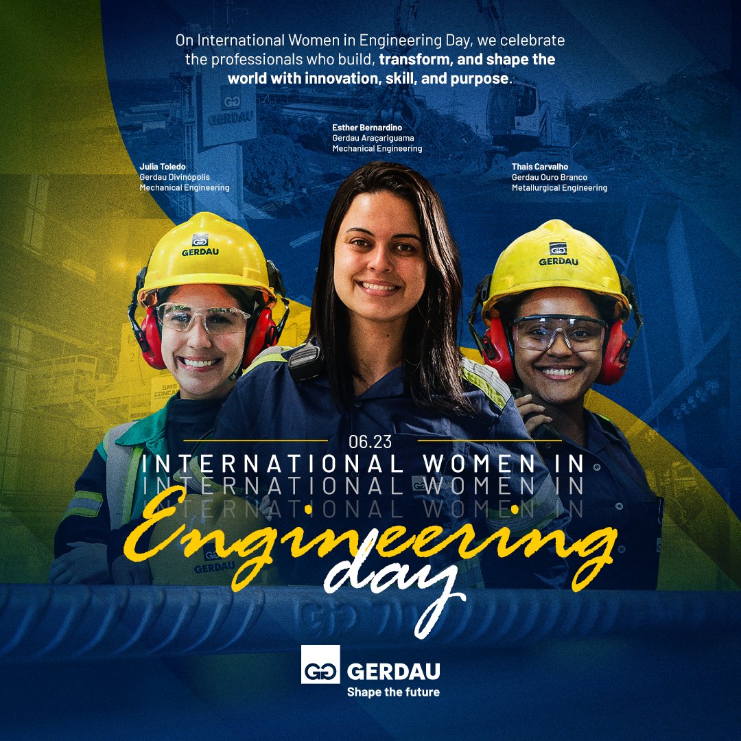 At @Gerdau, we recognize and value the leading role of women engineers who make a difference here.

On International Women in Engineering Day (June 23), we congratulate all the professionals who inspire with their determination, while shaping the industry of the future, bringing