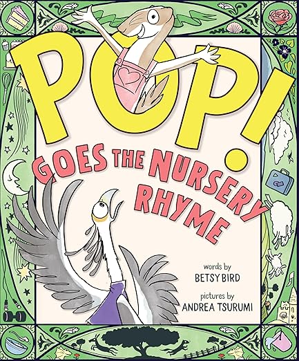 A funny picture book by Betsy Byrd! Kids will love it! 

Unpacking the POWER of Picture Books: Betsy Byrd''s Latest Book: POP! GOES THE NURSERY R... unpackingpicturebookpower.blogspot.com/2025/06/betsy-…