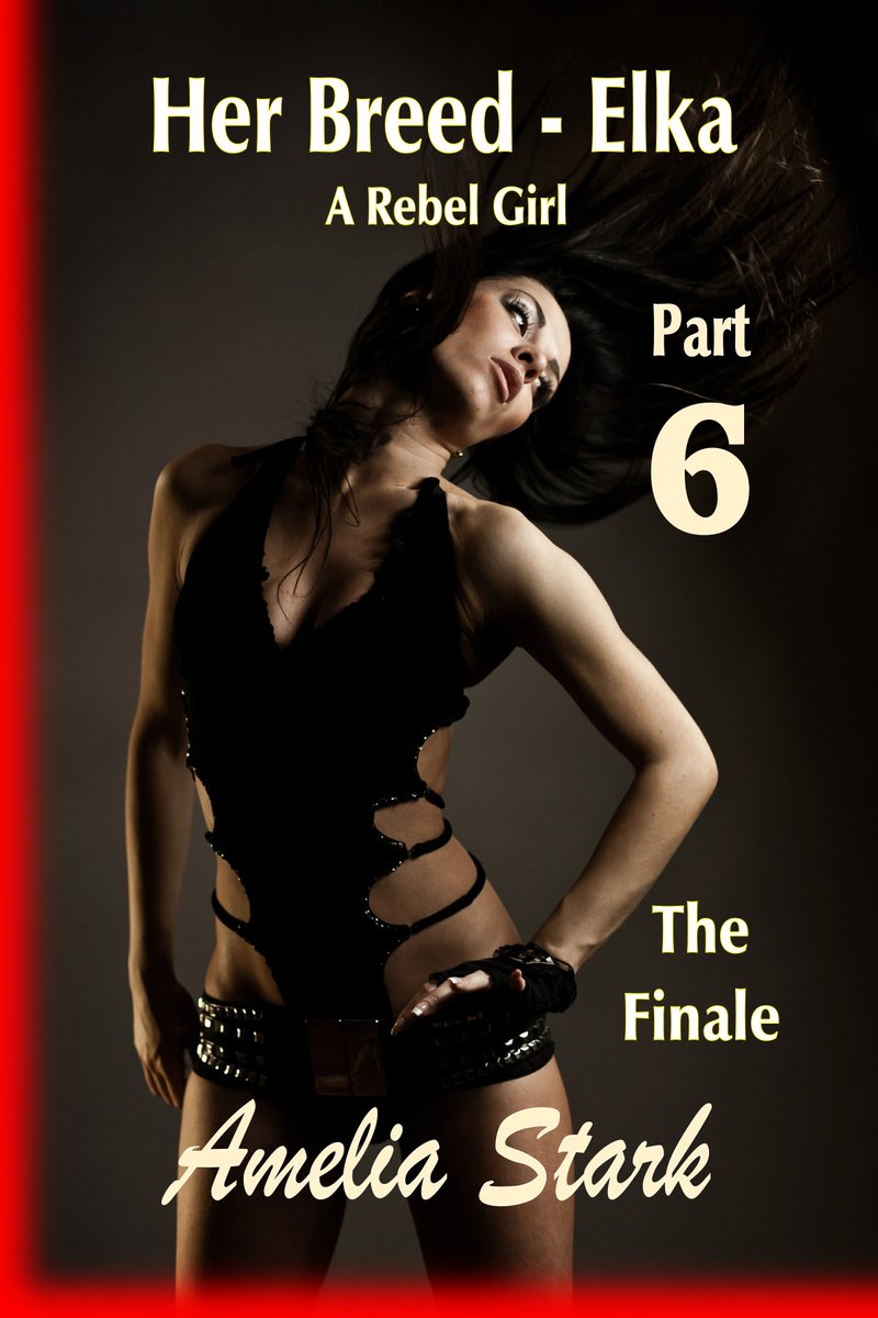 Her Breed - Elka- A Rebel-girl: Part Six. The Finale
of the '2099 New-World Citizens' Series
UK Store amazon.co.uk/dp/B0FD59C5BS
US Store amazon.com/dp/B0FD59C5BS
Elka, Rosie and Quill are involved in this Final episode in
which their fates are determined in a tumultuous ending