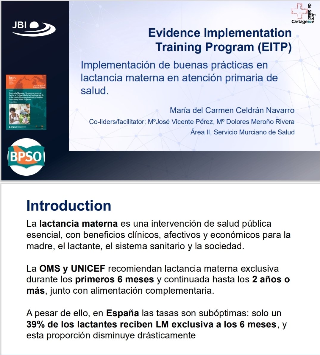 BpsoH's tweet image. 🤱 Desde el Área II del @MurciaSalud iniciamos la implementación de buenas prácticas en lactancia materna en #AtenciónPrimaria, A traves del programa #JBI #EITP y modelo #BPSO, en 3 ZBS
📉Tan solo el 39% de lactantes reciben #LME hasta los 6 meses.
¡A por el cambio! 💪
#IHAN