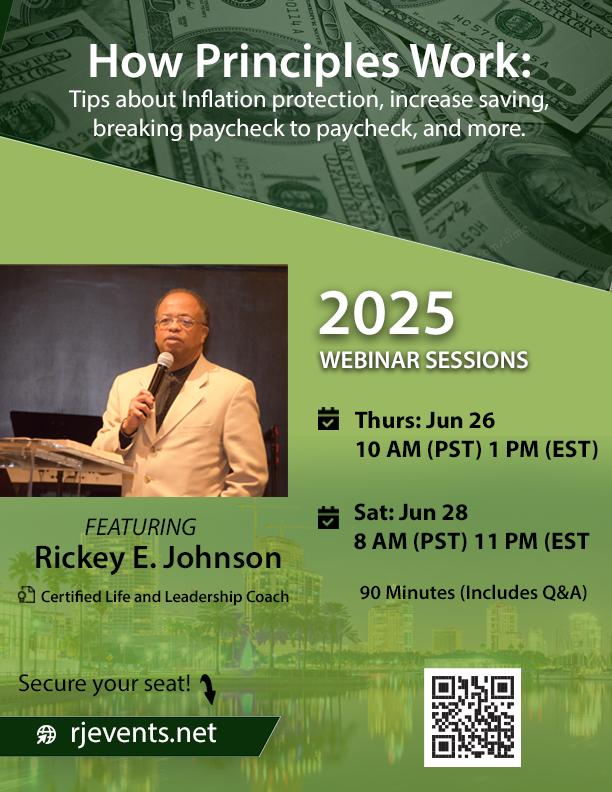 rickeyjohnson's tweet photo. How  Principles Work: Unlock essential tips for safeguarding against inflation, building robust emergency savings, and eradicating debt, to name a few. This engaging webinar on money skills (Clinic #1 of 3). Learn more @ https://t.co/vkaER0Jga0 https://t.co/szO18taCua