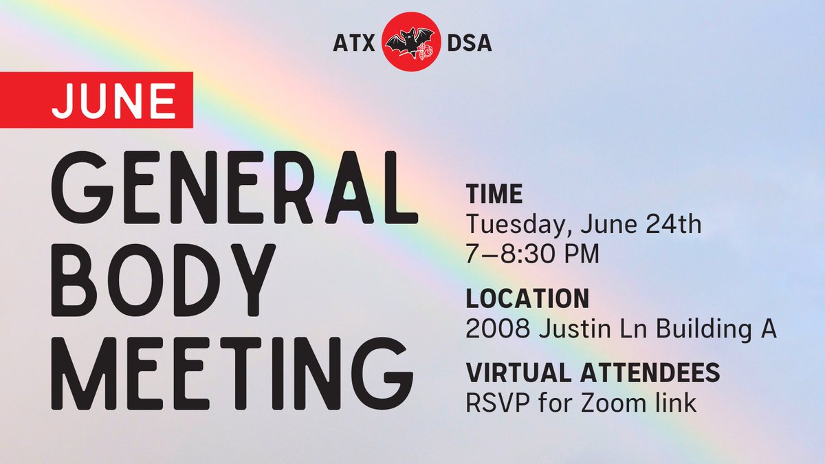 Tomorrow, Tuesday, June 24th, join us for our monthly General Body Meeting! Austin DSA gathers monthly for updates on our current campaigns, rousing political speeches, and to vote on what the chapter should work on.  

RSVP: buff.ly/yxfk0Lt
