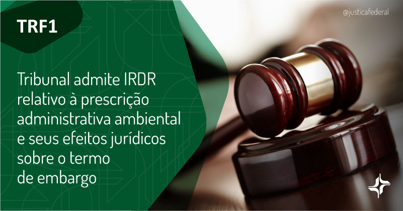 justicafederal's tweet photo. O #TRF1 admitiu Incidente de Resolução de Demandas Repetitivas (IRDR) relativo à prescrição administrativa ambiental e seus efeitos jurídicos sobre o termo de embargo. A decisão foi motivada para garantir uniformidade do entendimento jurídico. https://t.co/A6JXxNfZDo https://t.co/GNcjT6T0f0