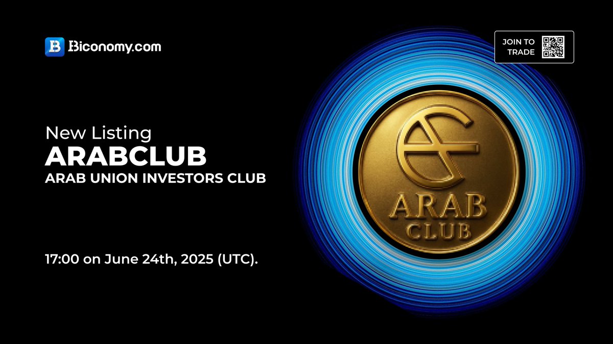 Biconomy.com (@biconomycom) on Twitter photo 🚀NEW LISTING🔥 #ARABCLUB
Biconomy.com will list <a href="/Arabui_club/">Arab Union Investors Club</a> and open the #ARABCLUB / #USDT trading pair at 17:00 on June 24th, 2025 (UTC)🔥
🗓️Open deposit and withdrawal time: Deposits and withdrawals enabled
About #ArabUnionInvestorsClub:
"Arab Club (ARABCLUB 🚀NEW LISTING🔥 #ARABCLUB
Biconomy.com will list <a href="/Arabui_club/">Arab Union Investors Club</a> and open the #ARABCLUB / #USDT trading pair at 17:00 on June 24th, 2025 (UTC)🔥
🗓️Open deposit and withdrawal time: Deposits and withdrawals enabled
About #ArabUnionInvestorsClub:
"Arab Club (ARABCLUB