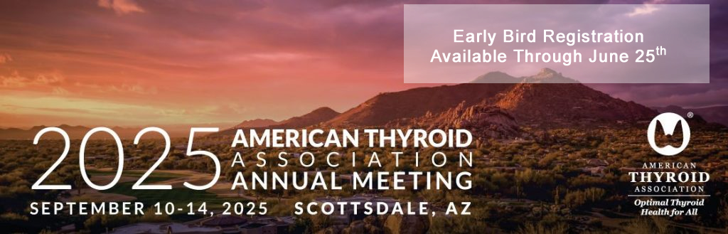 AmThyroidAssn's tweet image. Early-Bird Registration Ends 6/25! Join us at #atathyroid2025! Earn CME and MOC credits, participate in interactive sessions, learn from leading experts & hear the latest science in the field.
Register to save: ow.ly/GgoW50WeW1m
@thyroidjournal @clinicalthyroid
