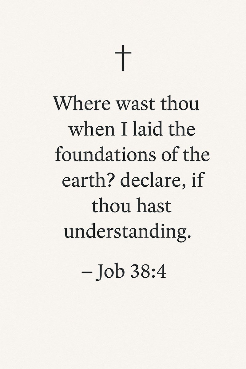 FaithfulRefle25's tweet image. You weren’t there when God laid the foundations of the earth—
but He was, and He still holds everything together.
Trust the One who created it all.
– Job 38:4 ✝️
\#Job384 #FaithfulReflections #GodIsSovereign #CreatorOfAll #TrustHisWisdom