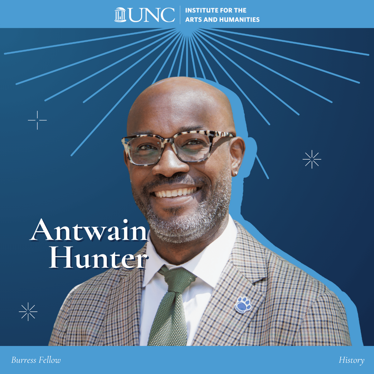 Next spring, Antwain Hunter will be a Burress Fellow. A historian on slavery and freedom in North America, Hunter will use his fellowship to work on a project on alcohol and race in early republic Charleston. @UNCHistory