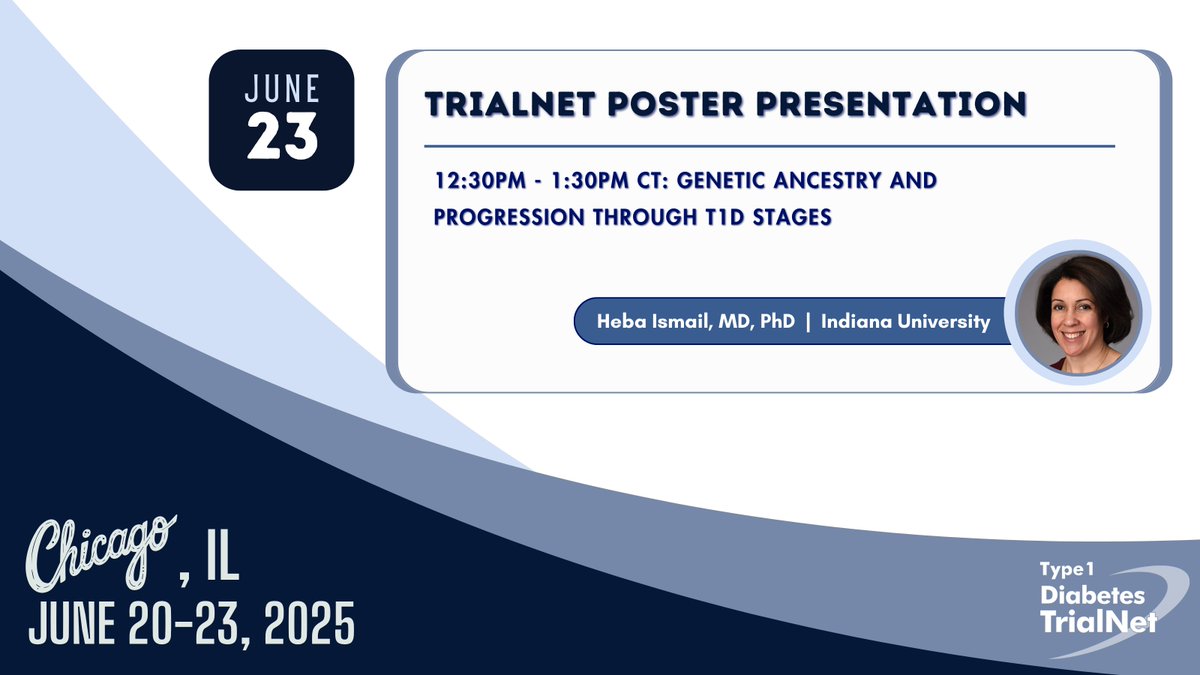 T1D_TrialNet's tweet image. You won’t want to miss this afternoon’s #ADA2025 Poster Session where Heba Ismail @IUMedSchool will present #TrialNet research poster 1525-P “Genetic Ancestry and Progression through Type 1 Diabetes (T1D) Stages”