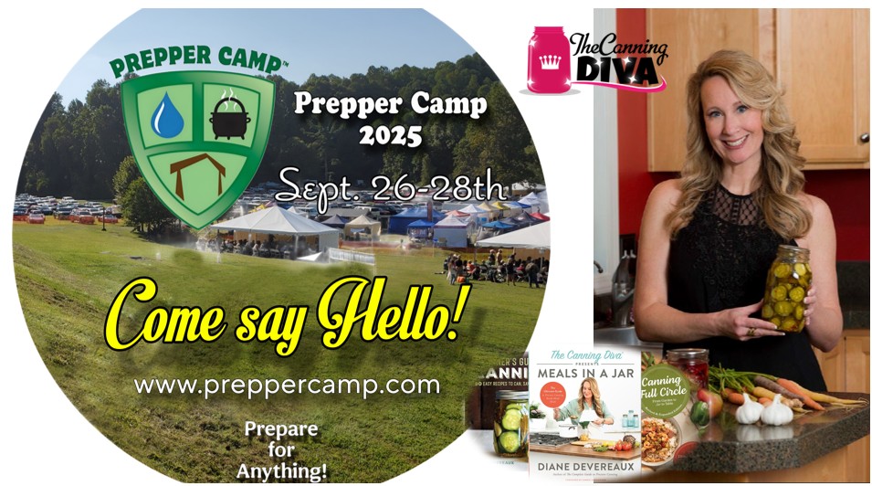 💥SAVE THE DATE💥

I will be at Prepper Camp 2025 in North Carolina Sept 26-28th

Join me for a fun-filled weekend and learn from experts across the country. Learn how to bug out your vehicle, use herb medicinally, preserve food, self defense, and more!

canningdiva.com/prepper-camp-2…