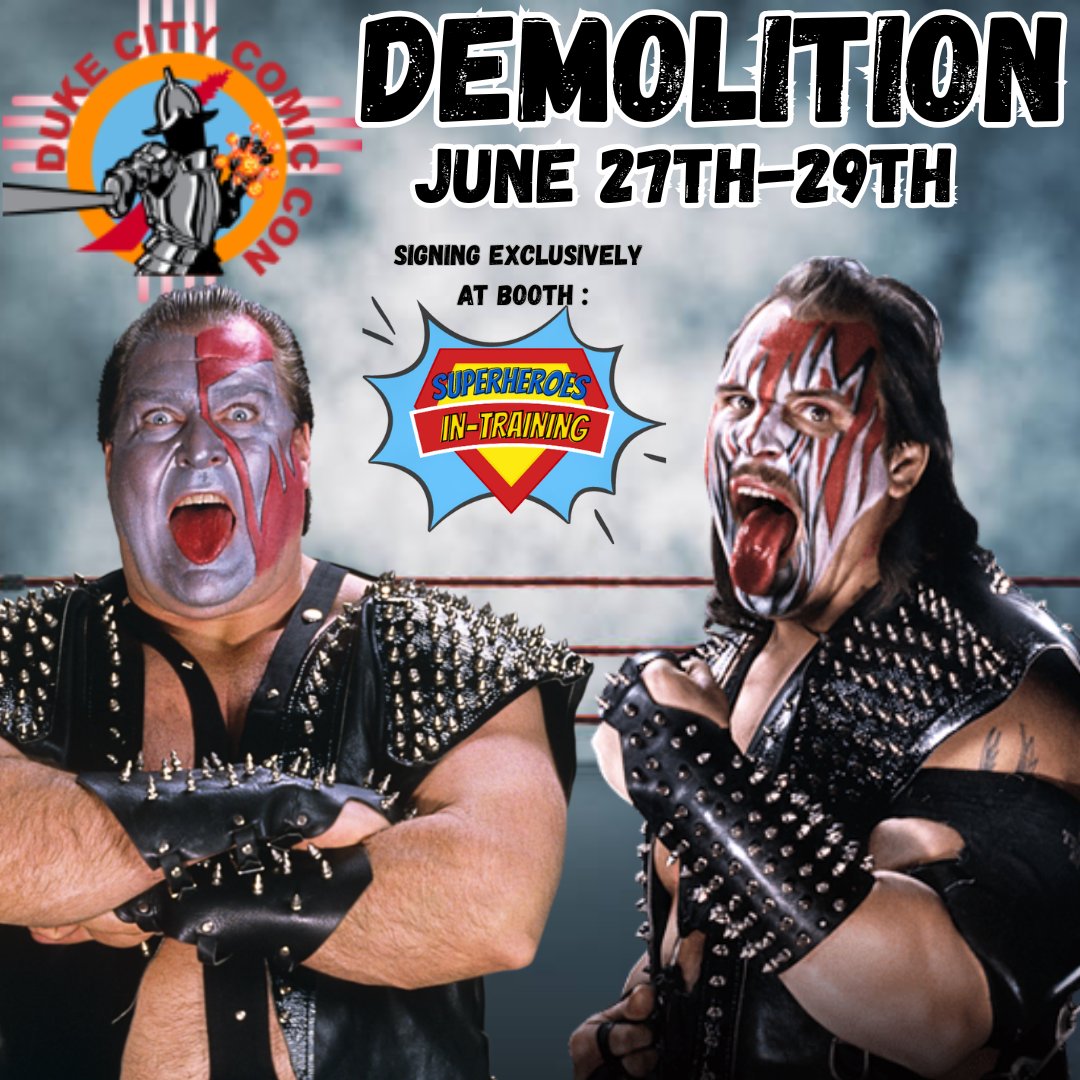 supertraining's tweet photo. This weekend @dukecitycomiccon come meet WWE Legends DEMOLITION @RealDemoSmash https://t.co/HzVP2g2uHD