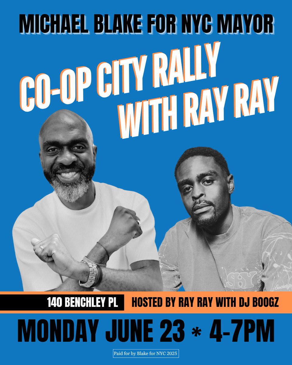 blake4nycmayor's tweet image. Join us today!
4-7pm | Co-op City: 140 Benchley Pl
Free RSVP: blakefornyc.com/rallywithrayray
#BlakeForMayor #michaelblakeformayor #BlakeRally #CoOpCity
