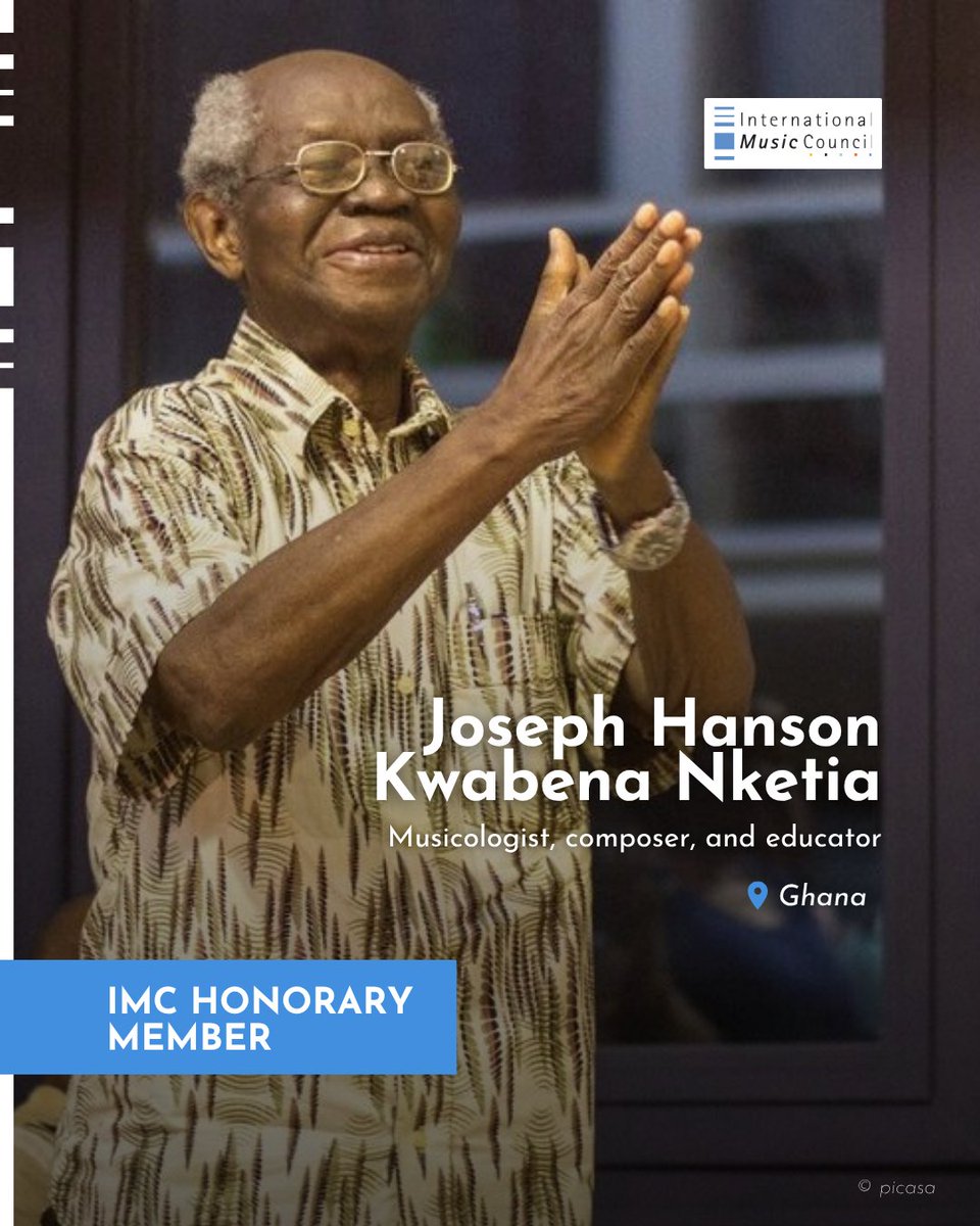 IMC_Network's tweet image. We celebrate IMC Honorary member J.H. Kwabena Nketia (1921–2019). He was a Ghanaian musicologist, composer, and educator who pioneered the academic study of African music.
#InternationalMusicCouncil #music #IMCHonoraryMember