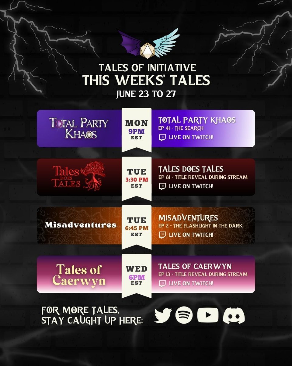 Don't miss us out this last week of June!

Here's our Tales Weekly Schedule!

Total Party Khaos: Arc 3 — 6/23 at 9pm EST
Tales Does Tales — 6/25 at 3:30pm EST 
Misadventures — 6/25 at 6:45pm EST
Tales of Caerwyn — 6/25 at 6pm EST 

#dungeonsanddragons #ttrpg #fantasy #dnd5e #rpg