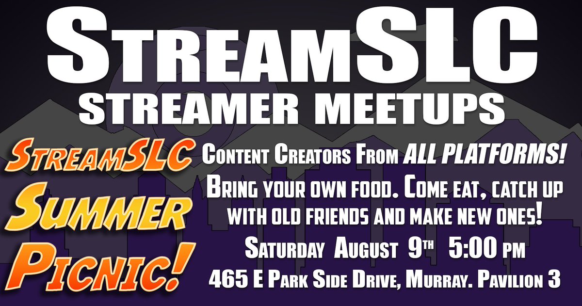 Next official MeetUp!!

StreamSLC Summer Picnic!
Bring your own food.
August 9th 5:00 PM

Don't forget to RSVP on the MeetUps Website!!
meetups.twitch.tv/events/details…