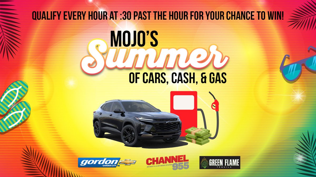 Mojo's Summer of Cars, Cash &amp; Gas
Qualify every hour at :30 past the hour for your chance
to win a $50 Kroger Fuel Card courtesy of
@greenflametequila plus you're in the running for
a chance to win a 2025 Loaded Chevrolet Trax or $20,000 courtesy of Gordonchevrolet in Garden city