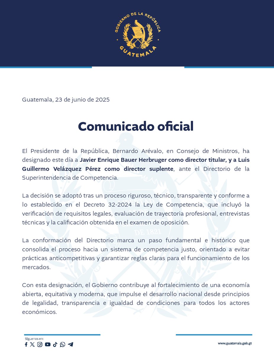Gobierno Guatemala (@guatemalagob) on Twitter photo #Comunicado | El presidente <a href="/BArevalodeLeon/">Bernardo Arévalo</a> designa a Director Titular y Suplente ante el Directorio de la Superintendencia de Competencia: #Comunicado | El presidente <a href="/BArevalodeLeon/">Bernardo Arévalo</a> designa a Director Titular y Suplente ante el Directorio de la Superintendencia de Competencia: