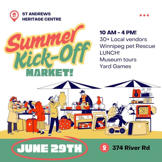 Looking for a fun way to spend your Sunday? Join us for our Summer Kick-Off Market on June 29 at the St. Andrews Heritage Centre! Over 30 local vendors, delicious food &amp; the chance to meet adorable adoptable pets from the Winnipeg Pet Rescue. More info at standrewsrectory.ca