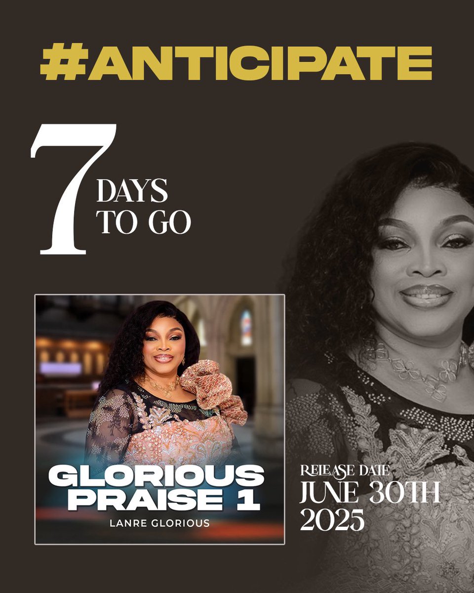 LanreGlorious's tweet photo. 7 Days to Go!
The countdown is on! In just 7 days, Glorious Praise 1 will be live, a sound of joy, victory, and unstoppable praise!
Get ready to sing, dance, and experience the glory!
#7DaysToGo #GloriousPraise1 #CountdownToPraise #June30Release #AnticipateGlory #newweek https://t.co/WkhKrDSLSX