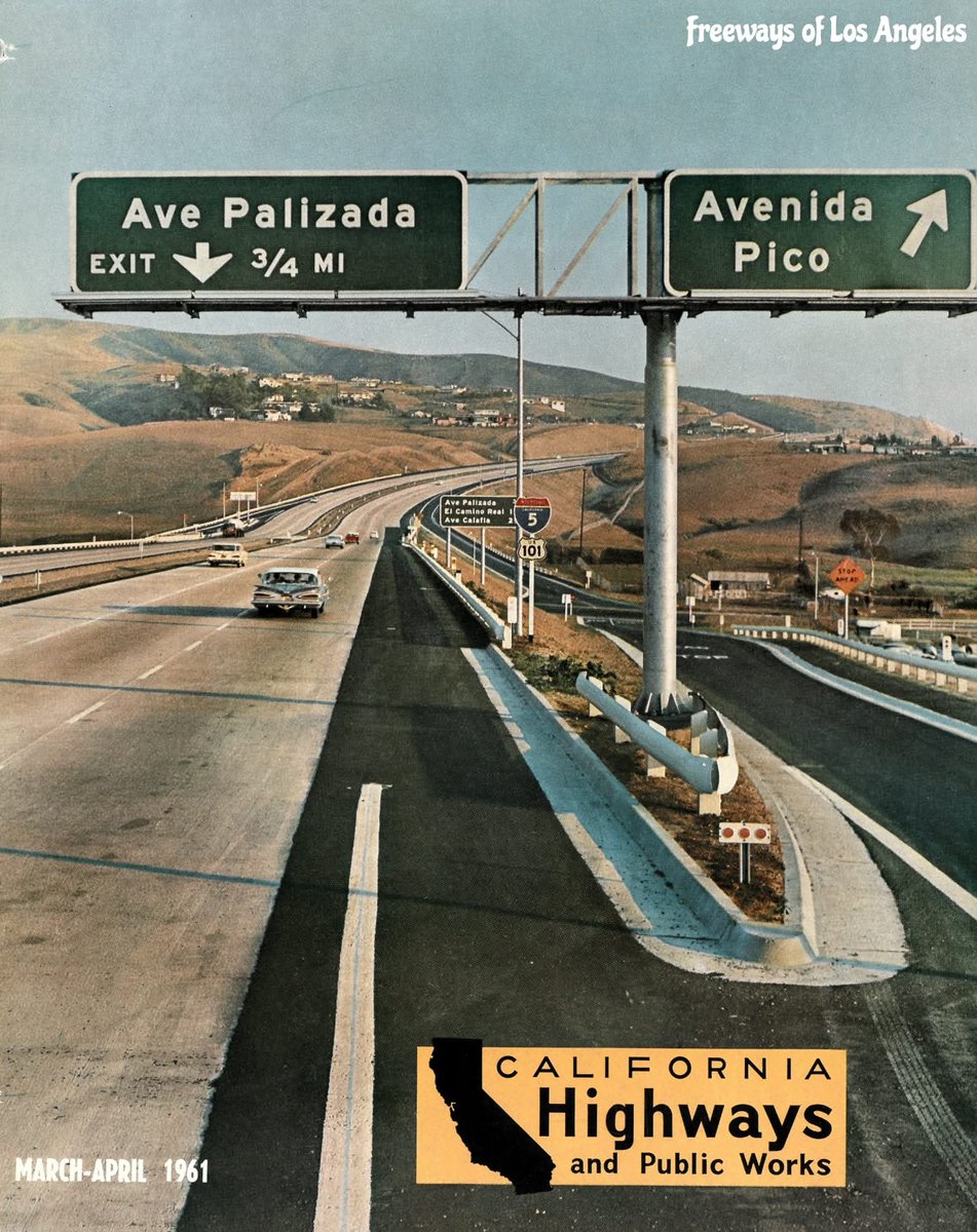FreewaysLA's tweet image. March-April 1961 - CH&PW periodical cover looking SE at San Diego Fwy (I-5/US-101) at off-ramp to Avenida Pico in San Clemente. This was during the transition to today's interstate route numbers.