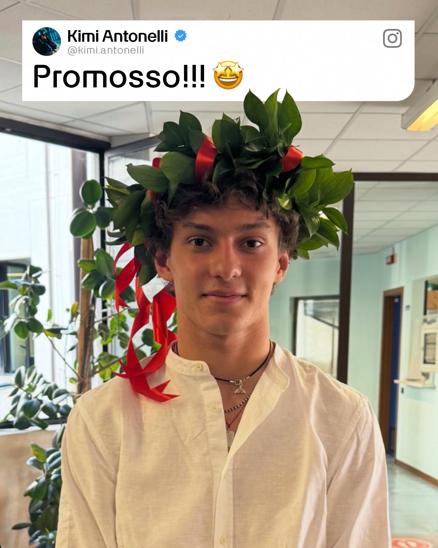 Kimi Antonelli wearing a wreath around his head symbolising that he has finished his education! Text above says Promosso!!