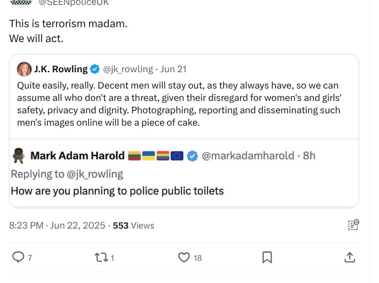 jk_rowling's tweet image. 1. Taking a picture of a man who’s breaking the law in a public space is not terrorism. 
2. When you say “we will act”, is that in the violent retribution or Judi Dench sense?
