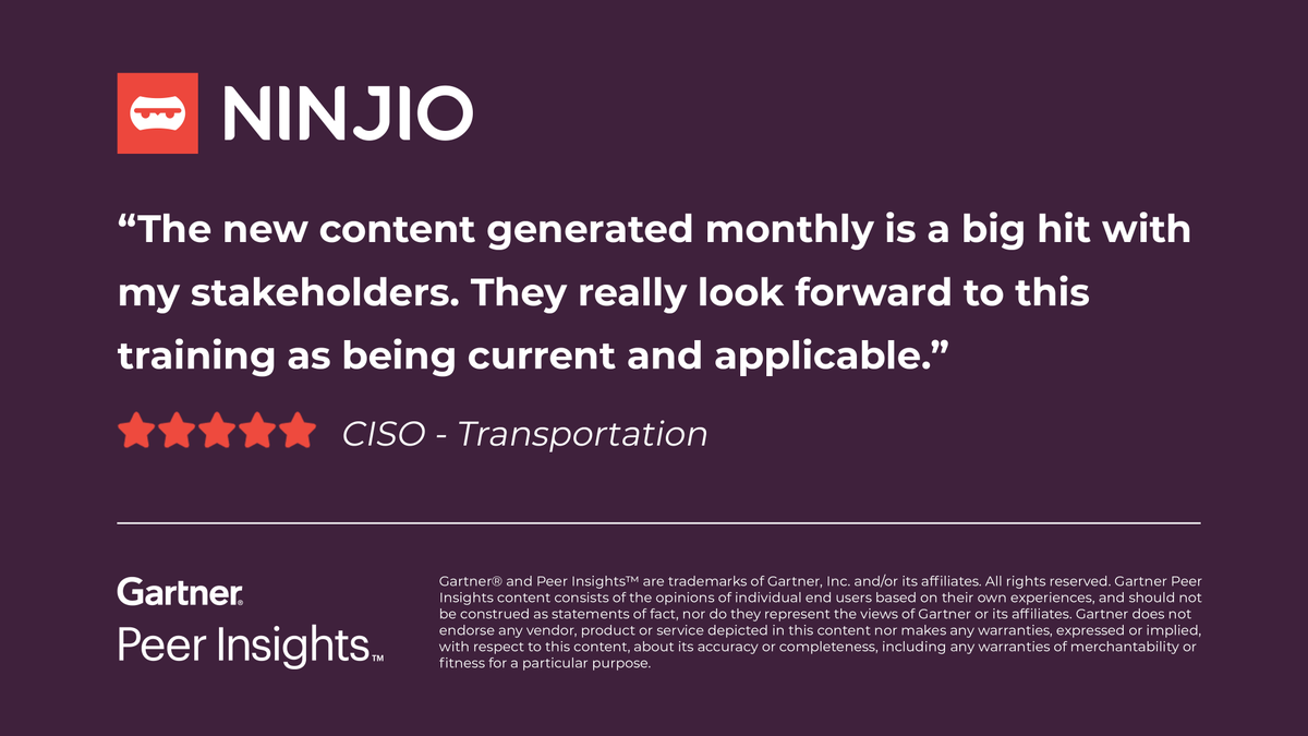 CISO in the Transportation Industry gives <a href="/Im_Ninjio/">NINJIO</a> Cybersecurity Awareness Training 5/5 Rating in Gartner Peer Insights™ Security Awareness Computer-Based Training Market.

Read the full review here: hubs.la/Q03jMkzF0

#gartnerpeerinsights #cybersecurity