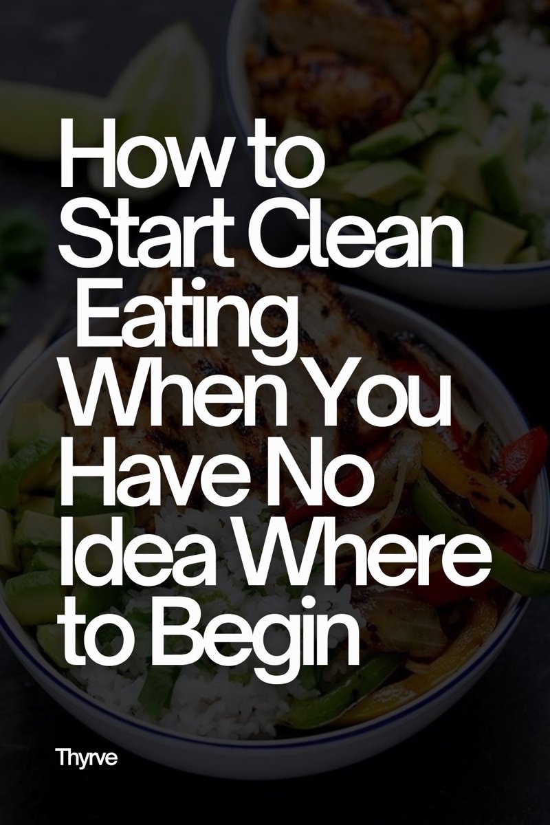 thyrve's tweet photo. Want to start eating clean but feel overwhelmed by info?

Here’s the no-BS beginner’s roadmap to clean eating:
🧵

#CleanEatingForBeginners #StartSimple #HealthyStart https://t.co/zneu2XkS1o
