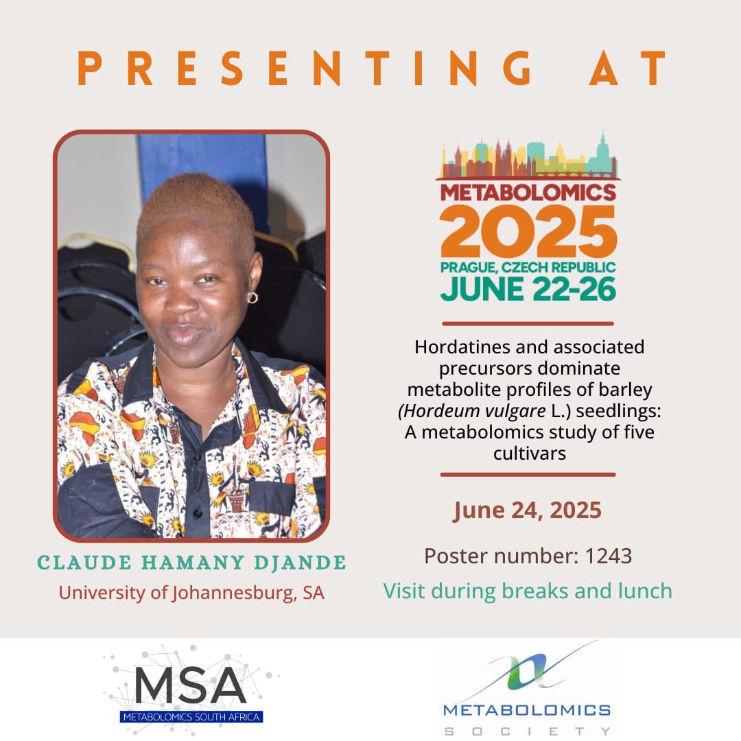 Representing #MetabolomicsSA - Early Careers at #Metabolomics2025 in Prague: Caude Yasmine Hamany Djande

Poster: “Hordatines &amp; Metabolite Profiles in Barley Seedlings”
Display: 24 June | Poster #1243

#PlantScience #EarlyCareerResearch #BarleyResearch
