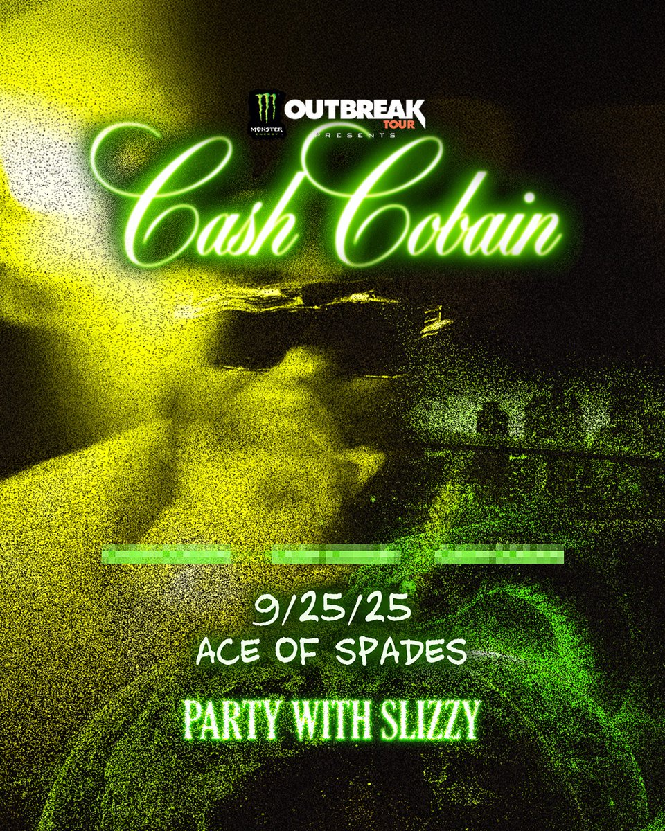 JUST ANNOUNCED: Cash Cobain is coming to Ace of Spades on September 25th for a party with Slizzy 🔥

♠️ PRESALE: Wednesday, 6/25 @ 10AM 
CODE: TREBLE
♠️ ON SALE: Friday, 6/27 @ 10AM
 
🎟️ 🔗 in bio for tickets!