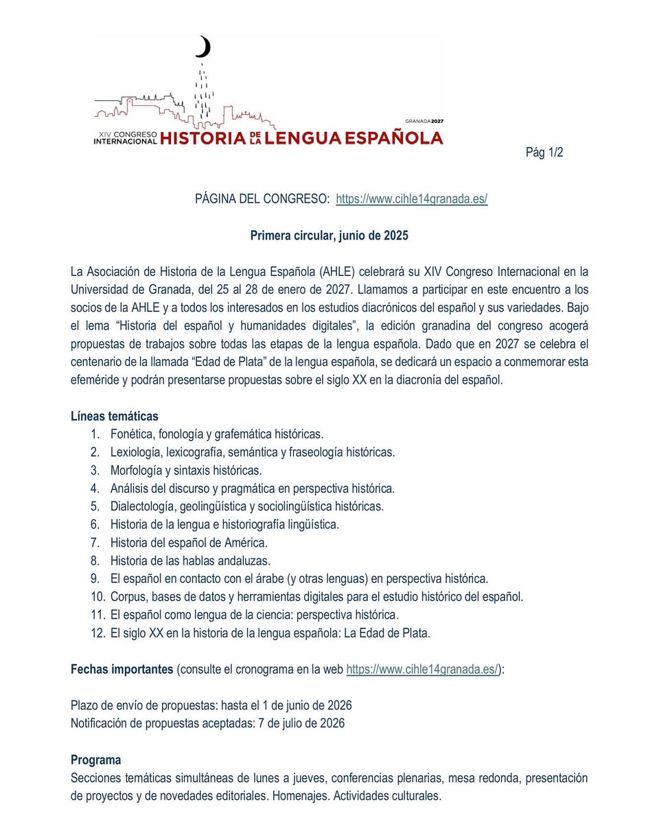 cihle14granada's tweet photo. Primera circular, junio 2025  

Queridos colegas: 

Nos complace anunciar que ya está disponible la primera circular del XIV Congreso Internacional de Historia de la Lengua Española (CIHLE 14), que tendrá lugar en la Universidad de Granada, del 25 al 28 de enero de 2027. https://t.co/bBqw1nHsFq