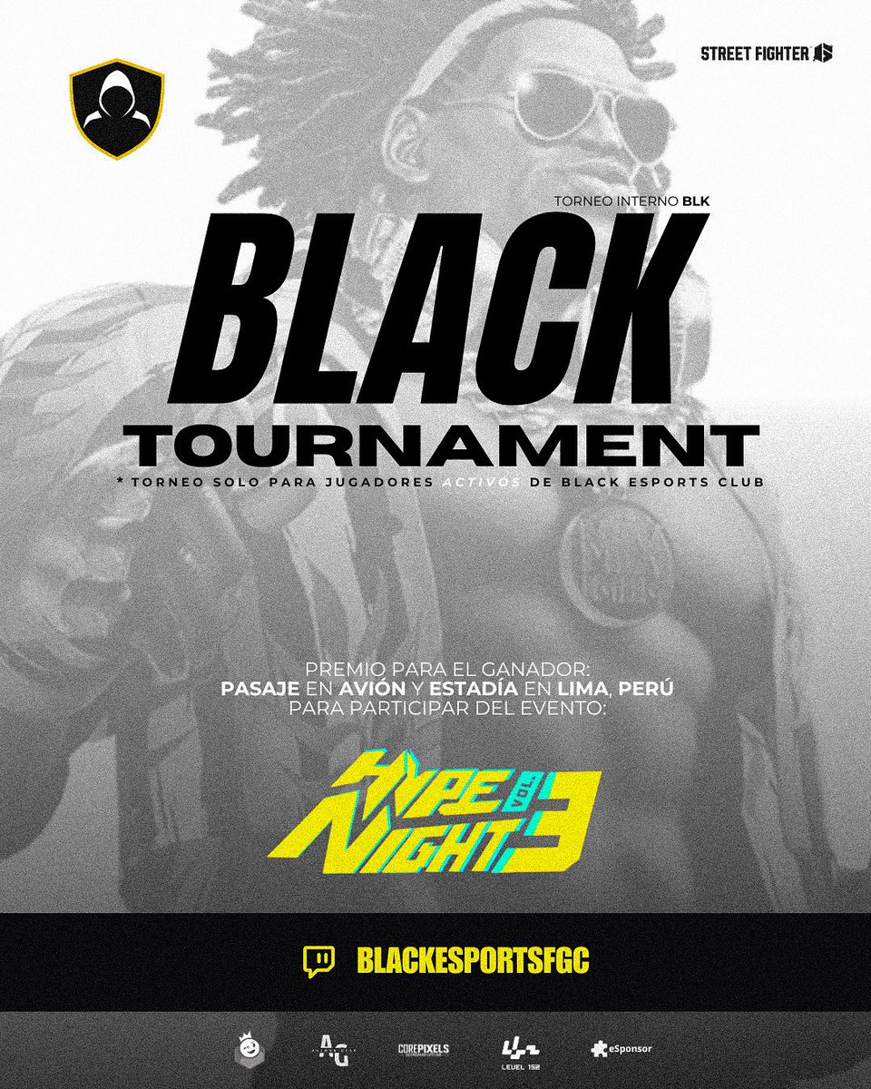 BLACK ESPORTS (@blackesportsfgc) on Twitter photo Próximo domingo,nuestros jugadores de Black estarán disputando un torneo interno de ##SF6 donde el ganador obtiene pasaje y estadía pagada en Lima,Perú para participar de <a href="/gethypezone/">GetHypeZone</a>
Sigue por nuestro twitch este torneo y apoya a tu blacker favorito 🖤 Próximo domingo,nuestros jugadores de Black estarán disputando un torneo interno de ##SF6 donde el ganador obtiene pasaje y estadía pagada en Lima,Perú para participar de <a href="/gethypezone/">GetHypeZone</a>
Sigue por nuestro twitch este torneo y apoya a tu blacker favorito 🖤