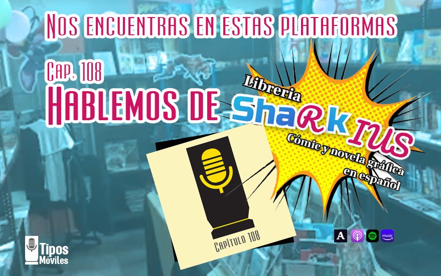 Estrenamos capítulo con uno de los integrantes de la librería Sharkius. ¡Ven y conoce más de este proyecto!
tiposmoviles.com
Acast: bit.ly/3TGRwyU
Amazon: bit.ly/4kOgbh2
Apple: bit.ly/4loD4I2
Spotify: bit.ly/4ngNvPu