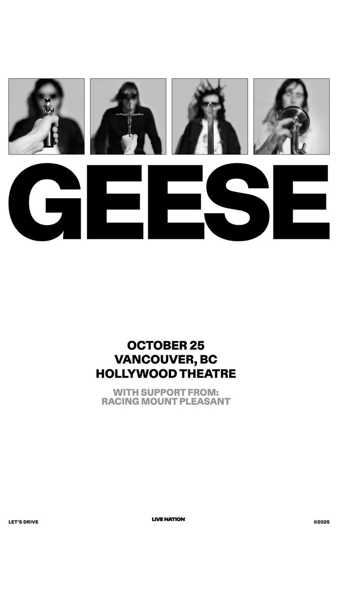 📣 Just Announced 📣

🎶 GEESE Live October 25 2025 At Hollywood Theatre 🎶

🍿 Advance Tickets Information Available Via ticketmaster.ca/event/110062CB… 🍿
