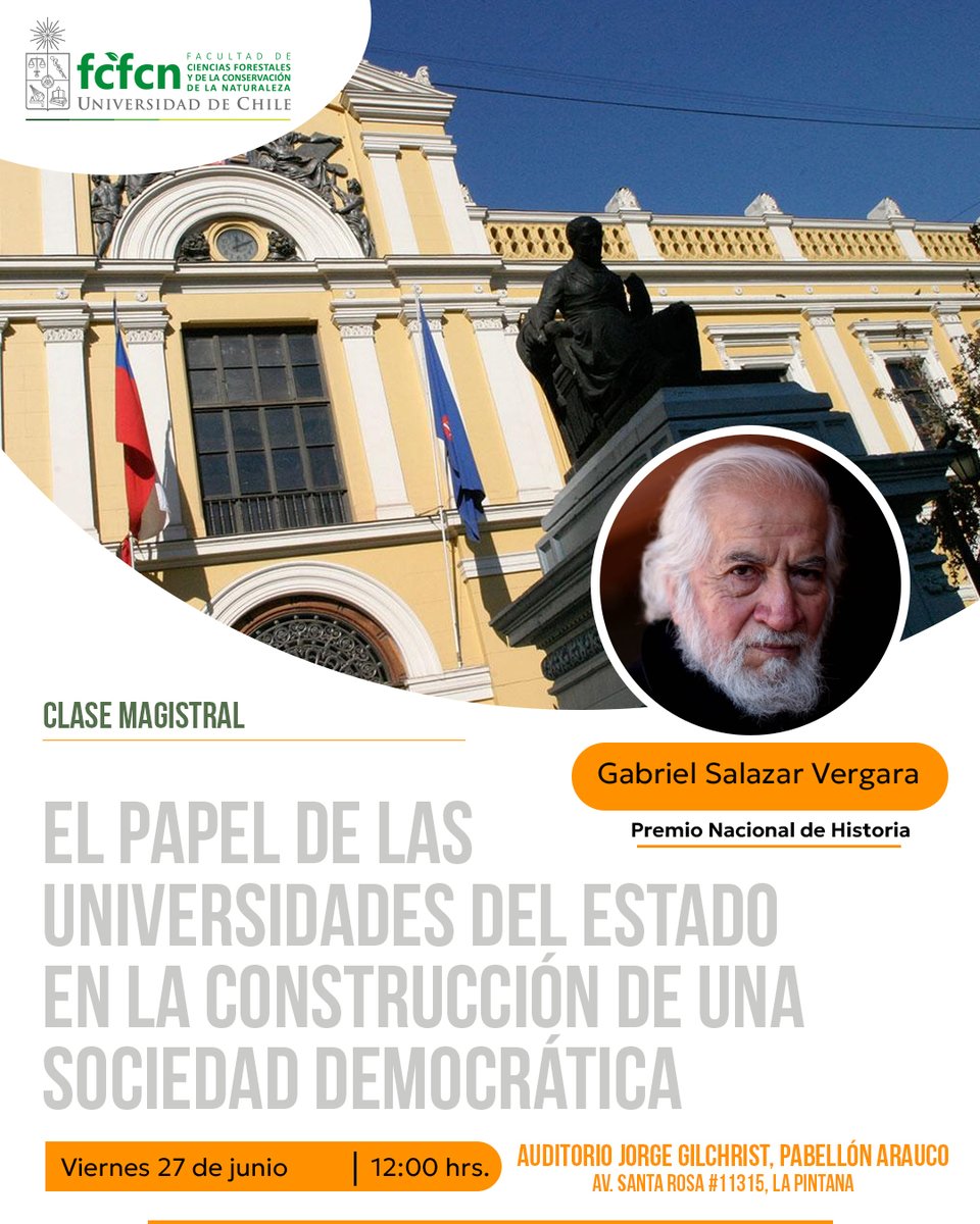 🎓 Este viernes 27 de junio a las 12:00 hrs, el historiador y Premio Nacional de Historia Gabriel Salazar ofrecerá la clase magistral:

 "El papel de las universidades del Estado en la construcción de una sociedad democrática"

📍 Auditorio Jorge Gilchrist, Campus Antumapu.