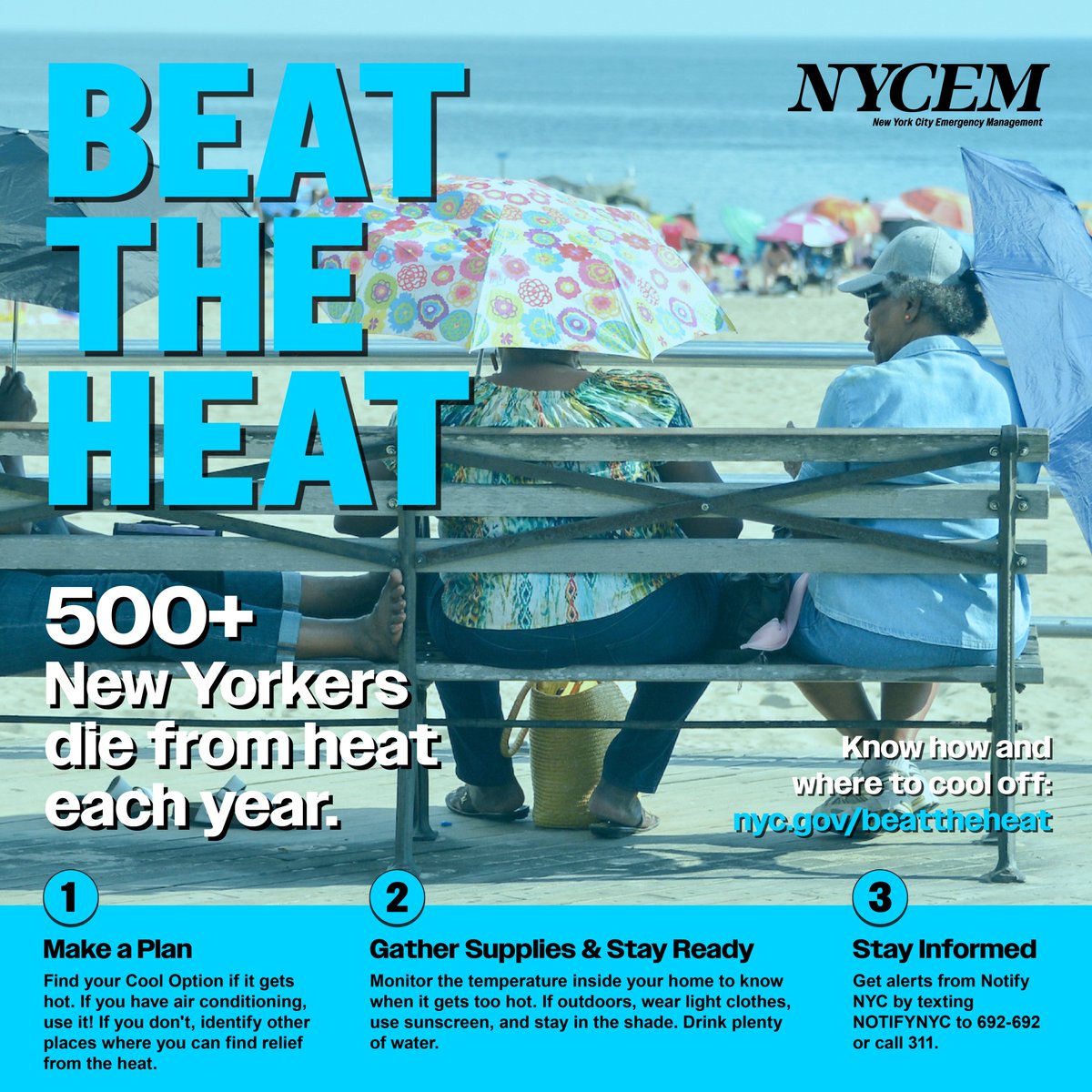 NYC Mayor's Office of Food Policy (@nycfood) on Twitter photo Extreme heat is dangerous. Stay safe this summer:
☀️Stay cool & drink water
☀️Visit cool options or public spaces with air conditioning: a public library, park or pool
☀️Get real-time alerts from <a href="/NotifyNYC/">NYCEM - Notify NYC</a>: text NotifyNYC to 692-692
🌬️Find cool options: nyc.gov/beattheheat Extreme heat is dangerous. Stay safe this summer:
☀️Stay cool & drink water
☀️Visit cool options or public spaces with air conditioning: a public library, park or pool
☀️Get real-time alerts from <a href="/NotifyNYC/">NYCEM - Notify NYC</a>: text NotifyNYC to 692-692
🌬️Find cool options: nyc.gov/beattheheat