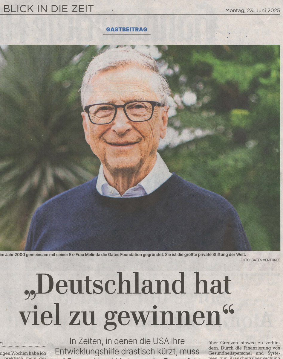 Heute erhielt Gates die S. 2 der <a href="/HAZ/">HAZ</a> für seinen Meinungsartikel, dass wir mehr an Entwicklungsländer zahlen sollen. Dort ist seine Stiftung nach dem profitablen Ausstieg bei BioNTech stark in Landwirtschaft investiert. Und er traf <a href="/ninawarken/">Nina Warken</a> für neue Maßnahmen und Geschäfte.
