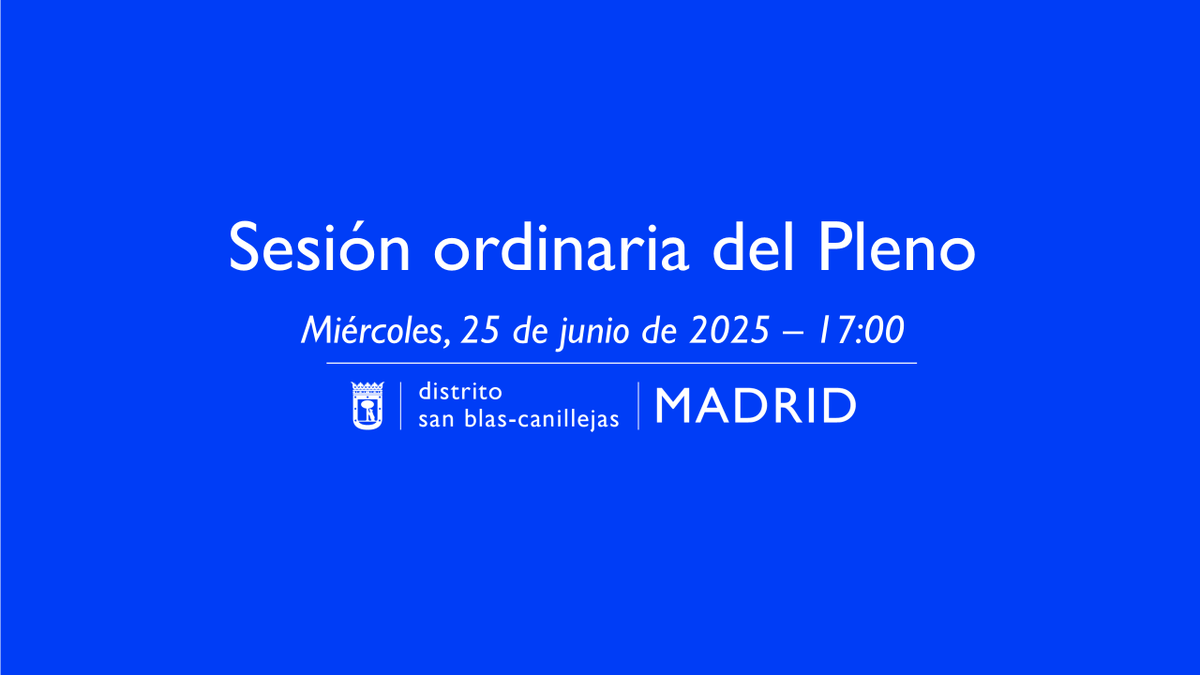 📢 Esta semana #PlenoOrdinario del mes de junio en #SanBlasCanillejas

🗓 Miércoles, 25 de junio
⏰ 17:00 horas
📌 Salón de Plenos del Distrito de San Blas-Canillejas

✍🏼 Orden del día en el siguiente PDF:
informate.madrid.es/ul7w6
📺 Streaming en 👇🏼
informate.madrid.es/b1edu