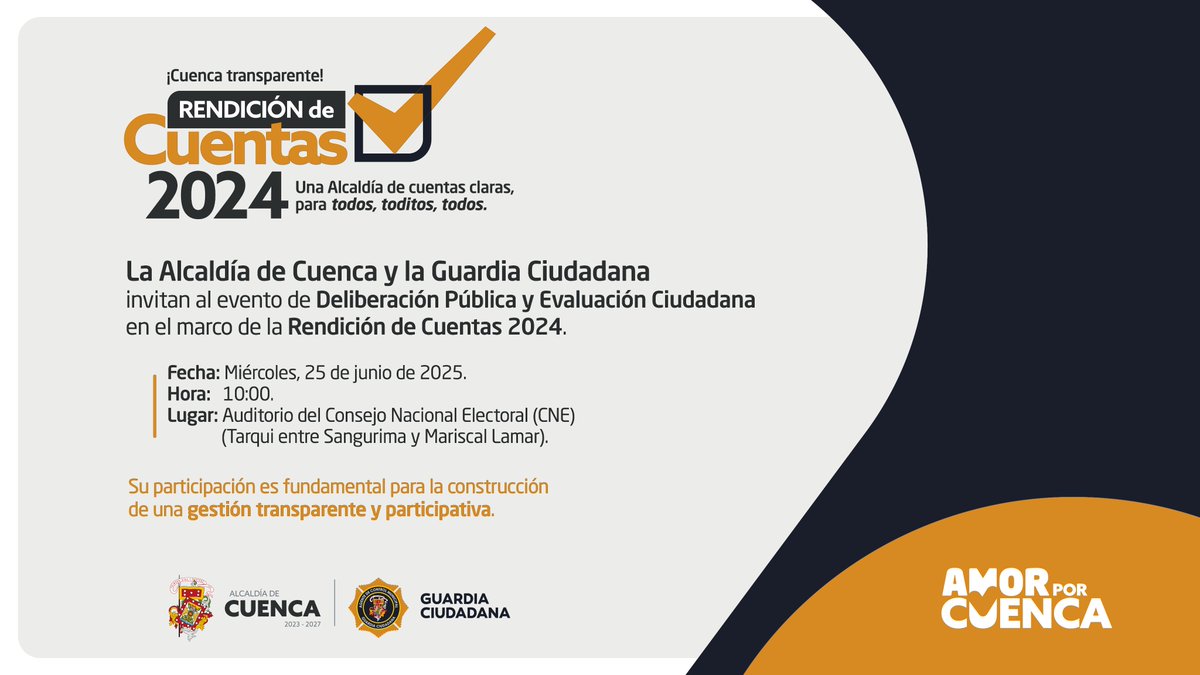 GuardiaCuenca's tweet photo. En cumplimiento con la Ley Orgánica de Participación Ciudadana y Control Social, la #GuardiaCiudadana de #Cuenca invita al evento de Deliberación Pública y Evaluación Ciudadana.

📅 Miércoles, 25 de junio de 2024.
🕒 10:00.
📍 Auditorio del Consejo Nacional Electoral - Sede Azuay https://t.co/EHiMHZeBA1