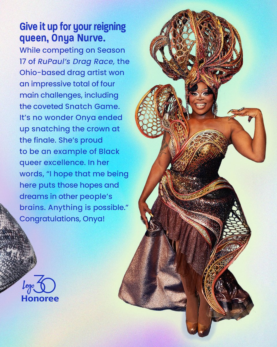 LogoTV's tweet image. Not only did she snatch the win in season 17 of #DragRace, @OnyaNurve also SNATCHED a place on my list of #Logo30 honorees ๐
