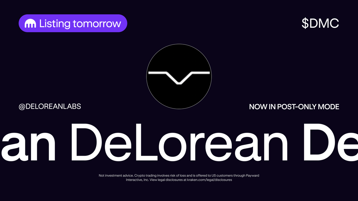Kraken Exchange (@krakenfx) on Twitter photo SCOOP: $DMC <a href="/DeLoreanlabs/">DeLorean Labs #wenDeLorean</a> is listing on Kraken tomorrow!
ℹ️ Get ready - markets are now in post-only mode
Deposit here ⤵️
p.k.xyz/9f1e/hvij9x8j
*Geographic restrictions apply SCOOP: $DMC <a href="/DeLoreanlabs/">DeLorean Labs #wenDeLorean</a> is listing on Kraken tomorrow!
ℹ️ Get ready - markets are now in post-only mode
Deposit here ⤵️
p.k.xyz/9f1e/hvij9x8j
*Geographic restrictions apply