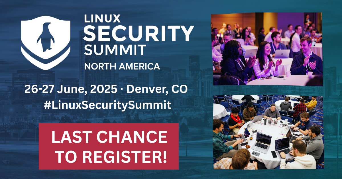 linuxfoundation's tweet image. Only 3๏ธโฃ days until #LinuxSecuritySummit! ๐งโจ Join us THIS WEEK, June 26-27 in Denver as developers, researchers + users collaborate and dive deep into #Linux security challenges.
๐Register today: hubs.la/Q03t8Vzs0
๐Explore the schedule: hubs.la/Q03t8WmY0